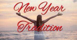 Empowering New Year Tradition, Positive Women Rock