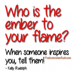 Who is the ember to your flame?
