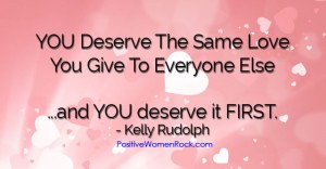 You deserve the same love