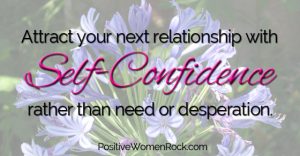 Self-Confidence to attract next relationship