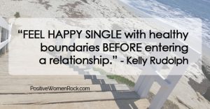 Single with healthy boundaries, Kelly Rudolph